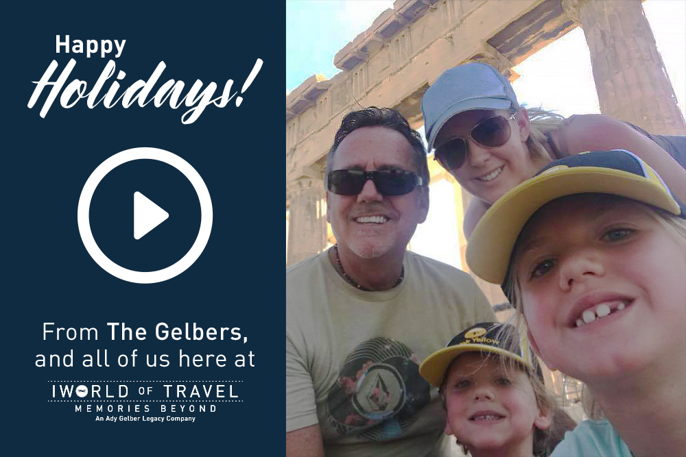 Happy Holiday from IWorld of Travel CEO Michael Gelber and family.